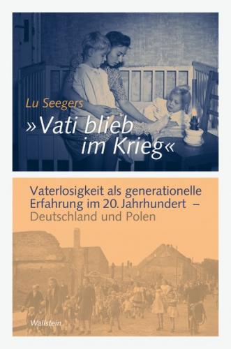 »Vati blieb im Krieg« 