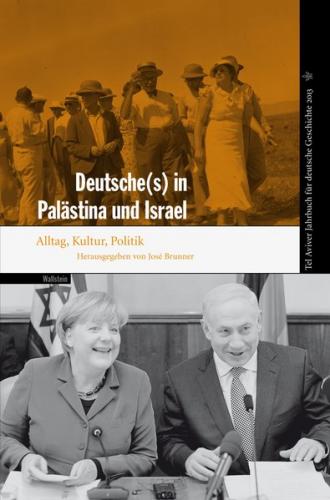 Deutsche(s) in Palästina und Israel 