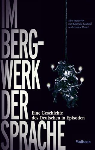 Im Bergwerk der Sprache 