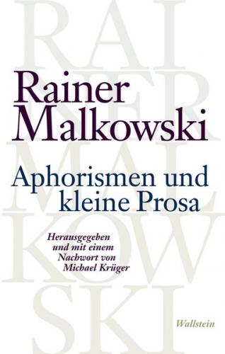 Aphorismen und kleine Prosa 