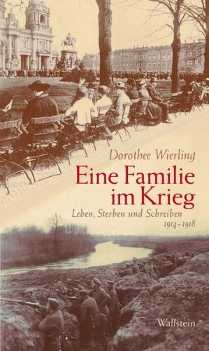 Eine Familie im Krieg 