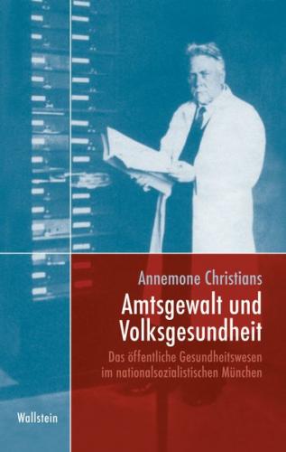 Amtsgewalt und Volksgesundheit 