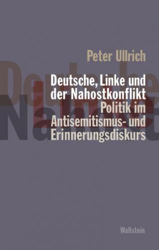 Deutsche, Linke und der Nahostkonflikt (Ebook - pdf) 