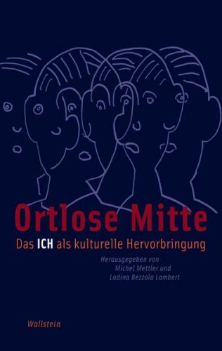 Ortlose Mitte 