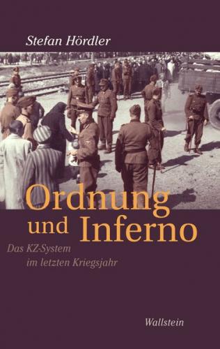 Ordnung und Inferno 