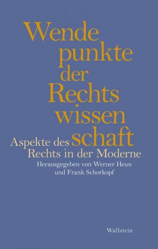 Wendepunkte der Rechtswissenschaft 