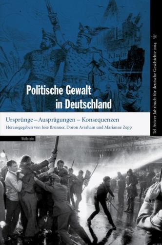 Politische Gewalt in Deutschland 