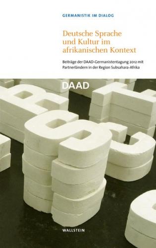 Deutsche Sprache und Kultur im afrikanischen Kontext 