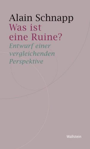 Was ist eine Ruine? 