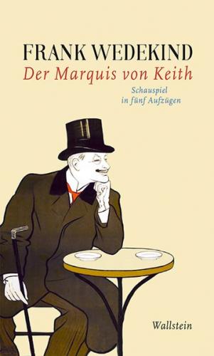 Der Marquis von Keith 