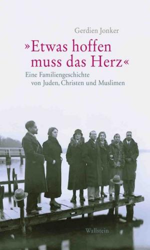 »Etwas hoffen muss das Herz« 
