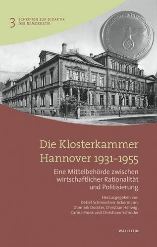 Die Klosterkammer Hannover 1931-1955 