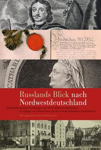 Russlands Blick nach Nordwestdeutschland 