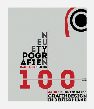 Neue Typografien / New Typographies 