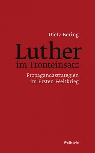 Luther im Fronteinsatz 
