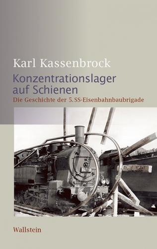 Konzentrationslager auf Schienen 