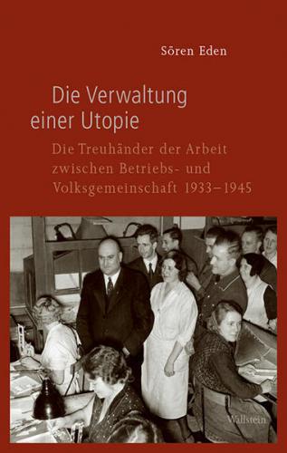 Die Verwaltung einer Utopie 