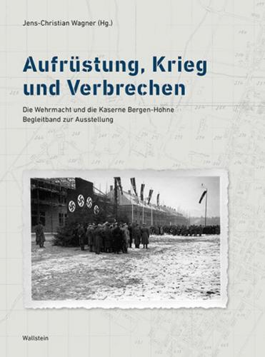 Aufrüstung, Krieg und Verbrechen 