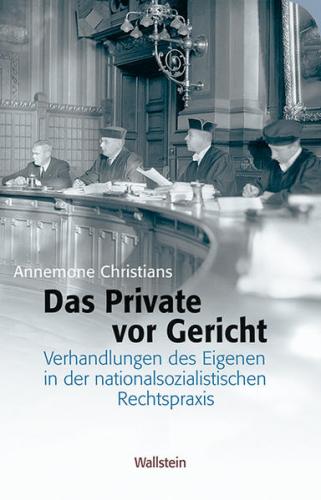 Das Private vor Gericht 