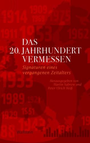 Das 20. Jahrhundert vermessen (Ebook - pdf) 
