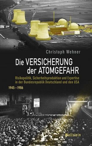 Die Versicherung der Atomgefahr 