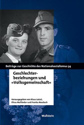 Geschlechterbeziehungen und »Volksgemeinschaft« 