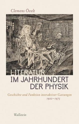 Literatur im Jahrhundert der Physik 