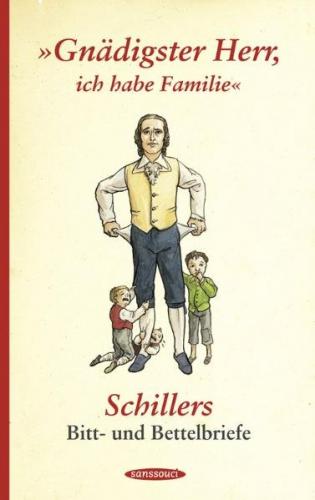 "Gnädigster Herr, ich habe Familie" 