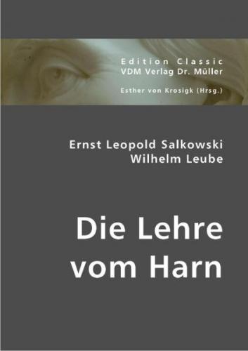 Ernst Leopold Salkowski / Wilhelm Leube 