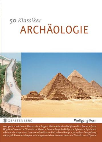 50 Klassiker - Archäologie 