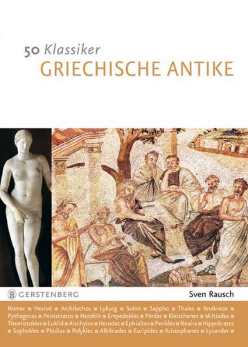 50 Klassiker - Griechische Antike 