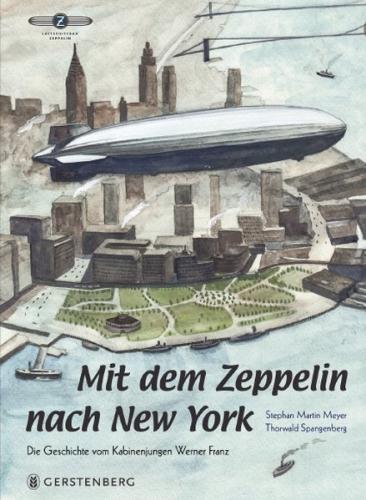 Mit dem Zeppelin nach New York 
