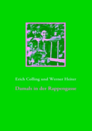 Damals in der Rappengasse 