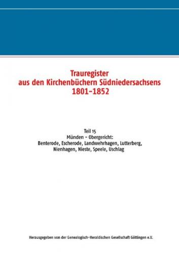 Trauregister aus den Kirchenbüchern Südniedersachsens 1801-1852 