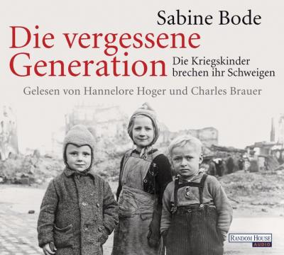Die vergessene Generation (Audio-CD) 