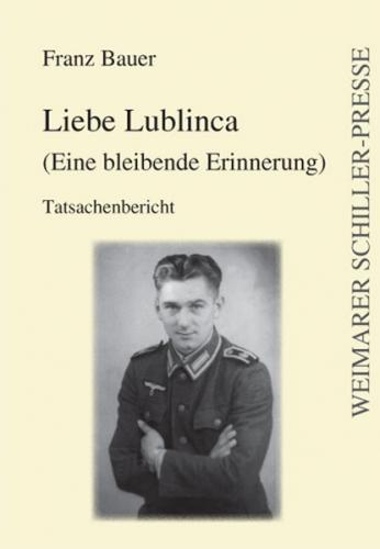 Liebe Lublinca (Eine bleibende Erinnerung) 