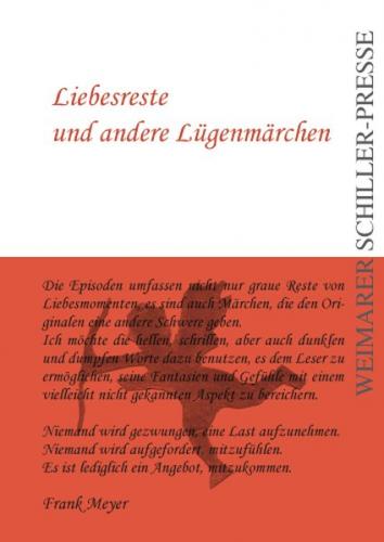 Liebesreste und andere Lügenmärchen 
