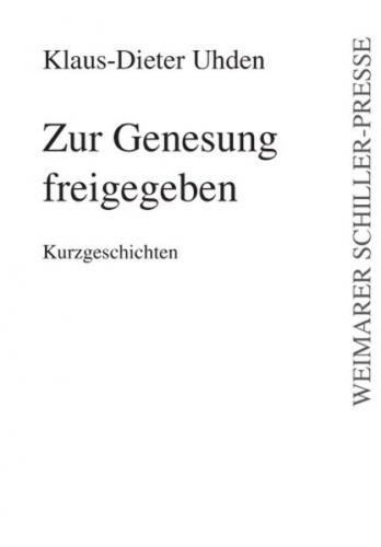 Zur Genesung freigegeben 