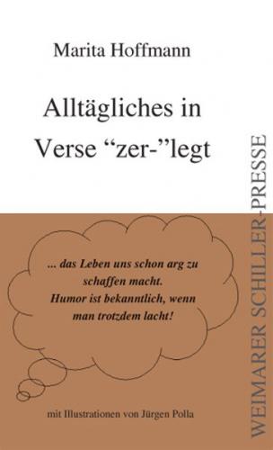 Alltägliches in Verse zerlegt 