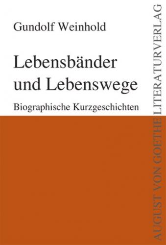 Lebensbänder und Lebenswege 