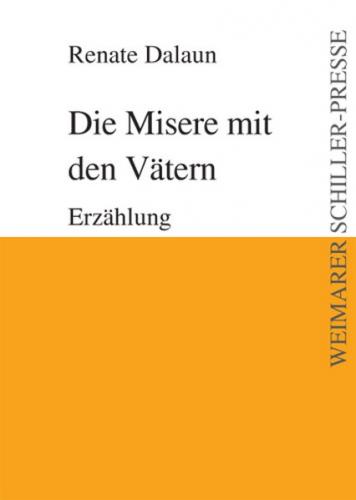 Die Misere mit den Vätern 