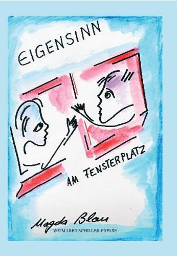 EigenSinn am Fensterplatz 