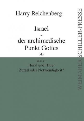 Israel - der archimedische Punkt Gottes 