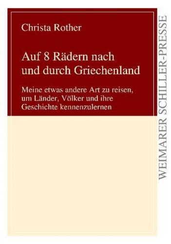 Auf 8 Rädern nach und durch Griechenland 