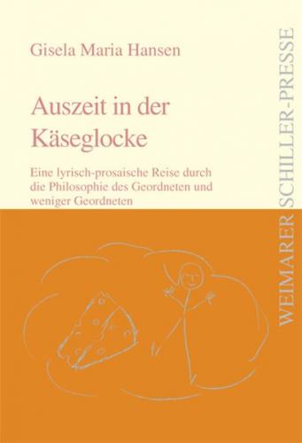 Auszeit in der Käseglocke 