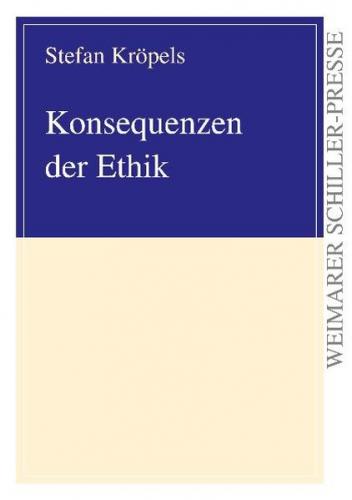 Konsequenzen der Ethik 