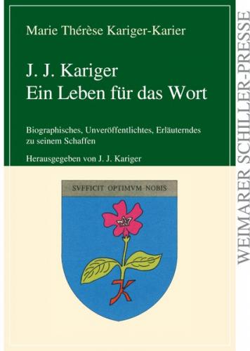 J. J. Kariger Ein Leben für das Wort 