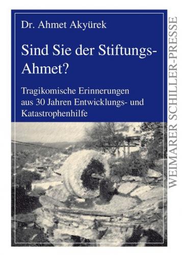 Sind Sie der Stiftungs-Ahmet? 