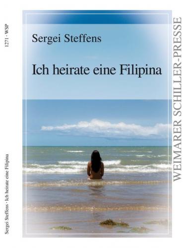 Ich heirate eine Filipina 