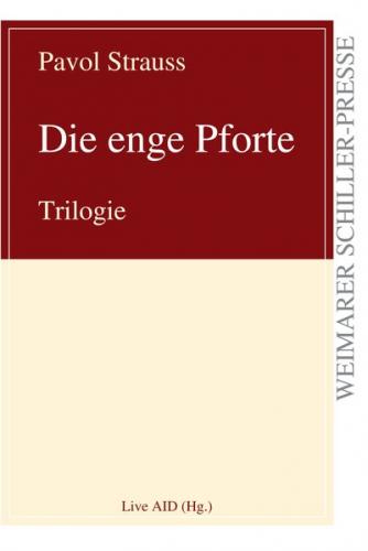 Die enge Pforte 